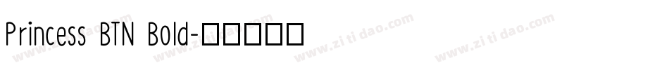 Princess BTN Bold字体转换